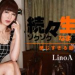 JAV JAPANESE PORN xxx Linoa: Sex Heaven – Sensitive and Erotic Body